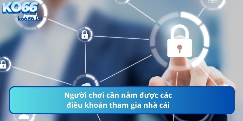 Quy định tham gia cá cược thành viên cần nắm rõ